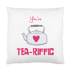 Your Tea-riffic Standard Cushion Case (one Side) by CuteKingdom