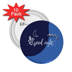 Background Good Night 2 25  Buttons (10 Pack) 