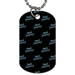 Just Beauty Words Motif Print Pattern Dog Tag (One Side)