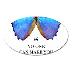 Inferior Quote Butterfly Oval Magnet by SheGetsCreative