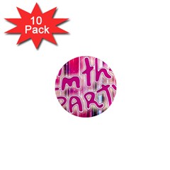 Party Concept Typographic Design 1  Mini Magnet (10 Pack)  by dflcprintsclothing