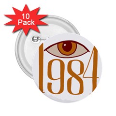 Orwell 2 25  Buttons (10 Pack)  by Valentinaart