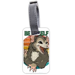 Possum - Be Urself Luggage Tag (one Side) by Valentinaart