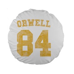 Orwell 84 Standard 15  Premium Flano Round Cushions