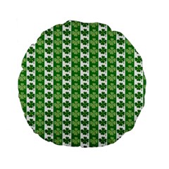 Clover Leaf Shamrock St Patricks Day Standard 15  Premium Flano Round Cushions