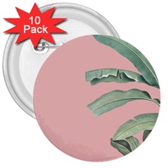 Banana Leaf On Pink 3  Buttons (10 Pack) 