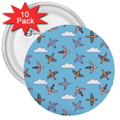 Birds In The Sky 3  Buttons (10 Pack)  by SychEva