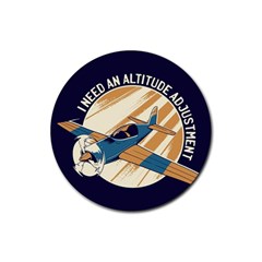 Airplane - I Need Altitude Adjustement Rubber Round Coaster (4 Pack)  by DinzDas