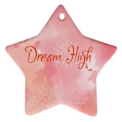 Dream High Ornament (star) by designsbymallika