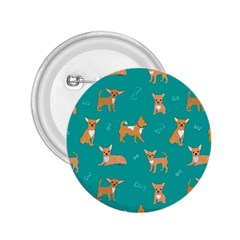 Cute Chihuahua Dogs 2 25  Buttons by SychEva