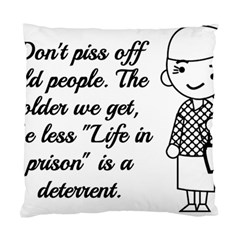 Don t Pi$$ Off Old People Standard Cushion Case (one Side) by QuirkyRebelMemphis