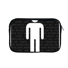All Work And No Pants Makes Jack Significantly More Interesting Apple Macbook Pro 13  Zipper Case by WetdryvacsLair