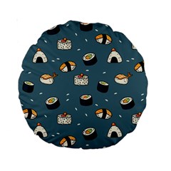 Sushi Pattern Standard 15  Premium Round Cushions