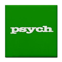 Psych Tile Coaster by nate14shop