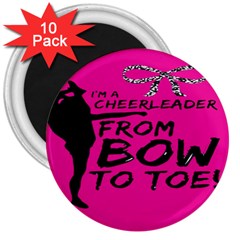 Bow To Toe Cheer Pink 3  Magnets (10 Pack)  by nate14shop