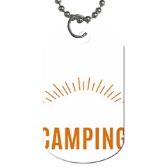 I Love Camping Dog Tag (one Side) by PFashionArt