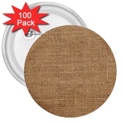 Burlap Texture 3  Buttons (100 Pack)  by nateshop