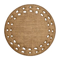 Burlap Texture Ornament (round Filigree) by nateshop