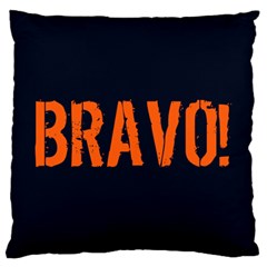 Bravo! Italian Saying Standard Flano Cushion Case (two Sides) by ConteMonfrey