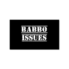 Babbo Issues - Italian Humor Sticker Rectangular (100 Pack) by ConteMonfrey