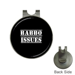 Babbo Issues - Italian Humor Hat Clips With Golf Markers by ConteMonfrey