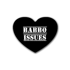 Babbo Issues - Italian Humor Rubber Coaster (heart) by ConteMonfrey