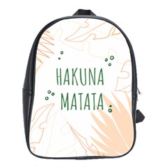 Hakuna Matata Tropical Leaves With Inspirational Quote School Bag (large) by Jancukart