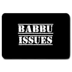 Babbu Issues   Large Doormat by ConteMonfrey