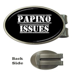 Papino Issues - Italian Humor Money Clips (oval)  by ConteMonfrey
