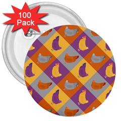 Chickens Pixel Pattern - Version 1b 3  Buttons (100 Pack) 