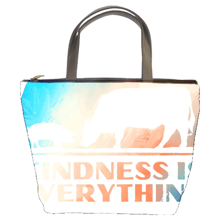 Vegan Animal Lover T- Shirt Kindness Is Everything Vegan Animal Lover T- Shirt Bucket Bag