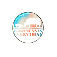 Vegan Animal Lover T- Shirt Kindness Is Everything Vegan Animal Lover T- Shirt Hat Clip Ball Marker by maxcute