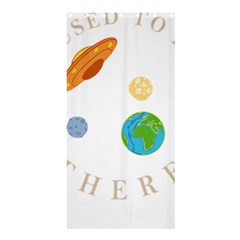 We Used To Live There T- Shirt We Used To Live There T- Shirt Shower Curtain 36  X 72  (stall)  by maxcute