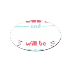 Writer Gift T- Shirt Just Write And Everything Will Be Alright T- Shirt Sticker Oval (100 Pack) by maxcute