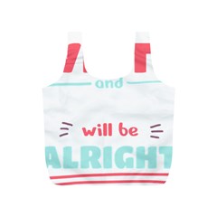 Writer Gift T- Shirt Just Write And Everything Will Be Alright T- Shirt Full Print Recycle Bag (s) by maxcute