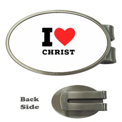 I Love Christ Money Clips (oval)  by ilovewhateva