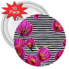 Pink Flowers Black Stripes 3  Buttons (10 Pack) 