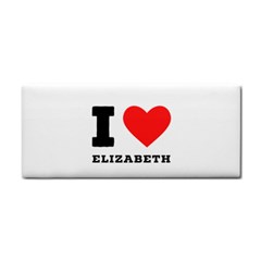 I Love Elizabeth  Hand Towel by ilovewhateva