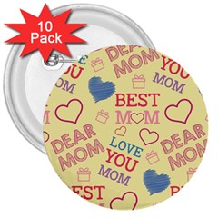 Love Mom Happy Mothers Day I Love Mom Graphic Pattern 3  Buttons (10 pack) 