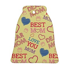 Love Mom Happy Mothers Day I Love Mom Graphic Pattern Ornament (bell)