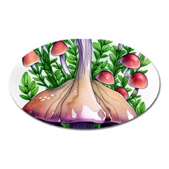 Conjuring Charm Of The Mushrooms Oval Magnet by GardenOfOphir