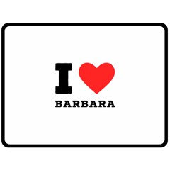 I Love Barbara One Side Fleece Blanket (large)