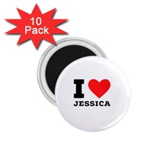 I Love Jessica 1 75  Magnets (10 Pack)  by ilovewhateva