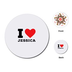 I Love Jessica Playing Cards Single Design (round) by ilovewhateva