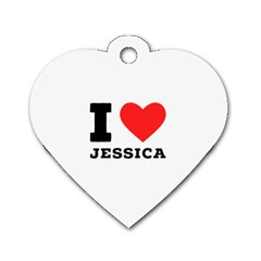 I Love Jessica Dog Tag Heart (one Side) by ilovewhateva