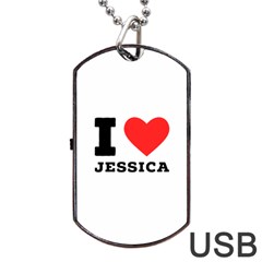 I Love Jessica Dog Tag Usb Flash (two Sides) by ilovewhateva