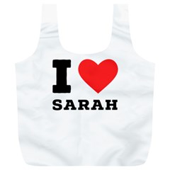 I Love Sarah Full Print Recycle Bag (xl)