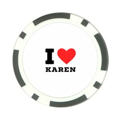 I Love Karen Poker Chip Card Guard (10 Pack) by ilovewhateva