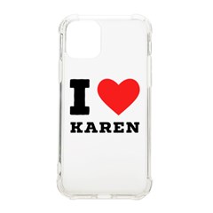 I Love Karen Iphone 11 Pro 5 8 Inch Tpu Uv Print Case by ilovewhateva