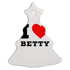 I Love Betty Christmas Tree Ornament (two Sides)